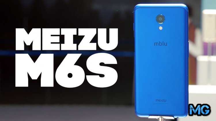 Обзор Meizu M6S - теперь и Мейзу выпустила бюджетник с экраном 18:9